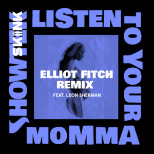 Showtek - Listen To Your Momma (Elliot Fitch Remix)
