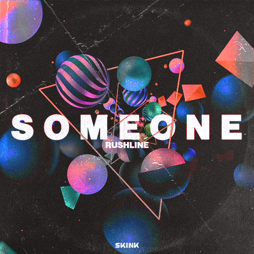 Rushline - Someone artwork