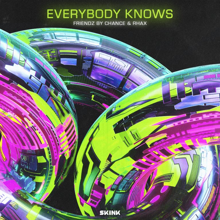 Friendz By Chance & Rhax - Everybody Knows artwork