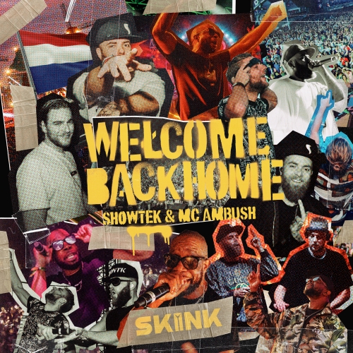 Showtek feat. MC Ambush - Welcome Back Home artwork