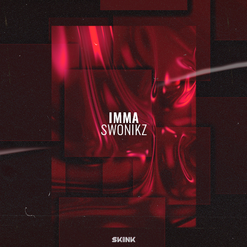 Swonikz - Imma artwork